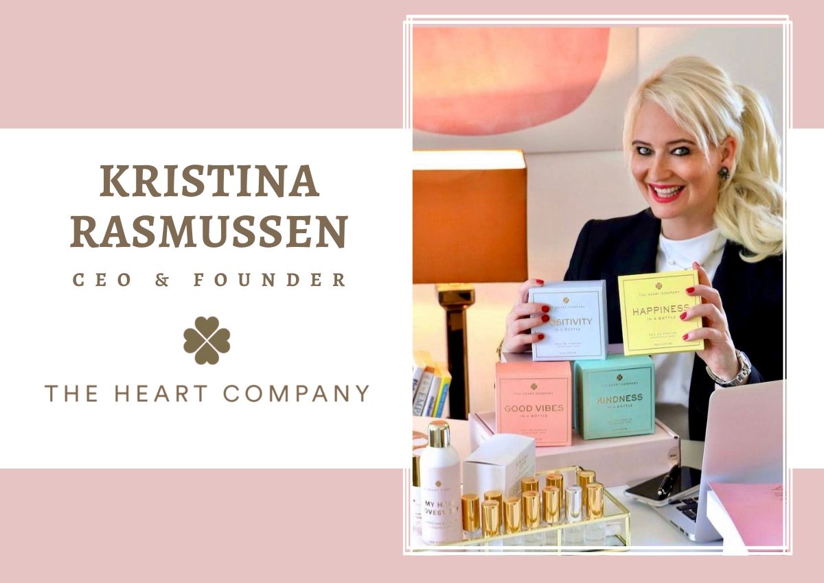 Empowering Women And Celebrating Beauty Through Love & Kindness With The Heart Company: Kristina Rasmussen