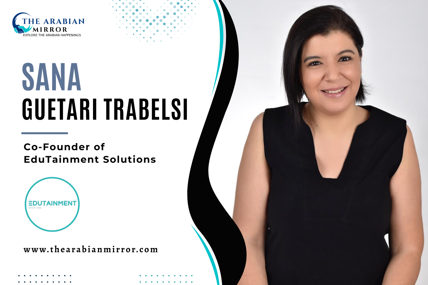 Sana Guetari Trabelsi: Empowering a Holistic Educational Approach with Edutainment Solutions 