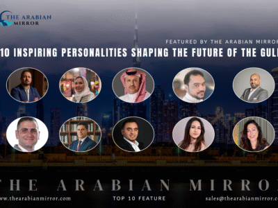 10 Inspiring Personalities Shaping the Future of the Gulf: 