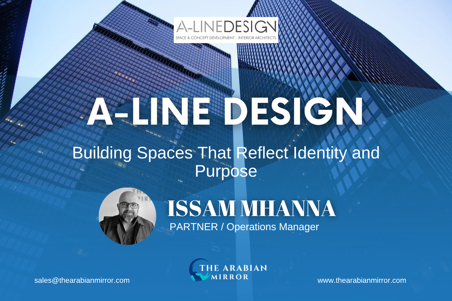 Issam Mhanna: Turning Every Space into Timeless Experiences