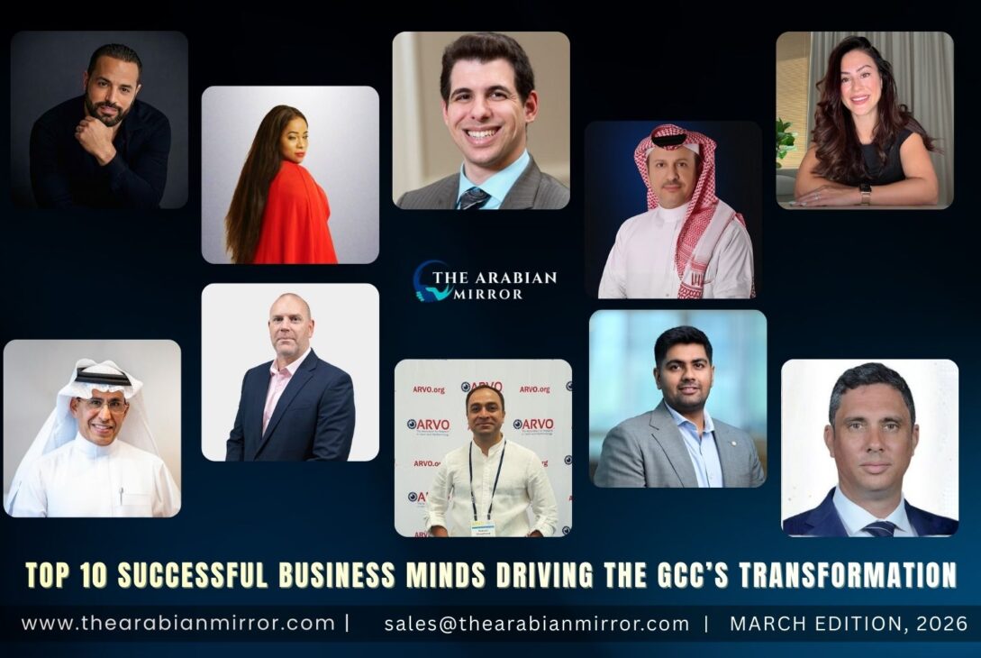 Top 10 Successful Business Minds Driving the GCC’s Transformation
