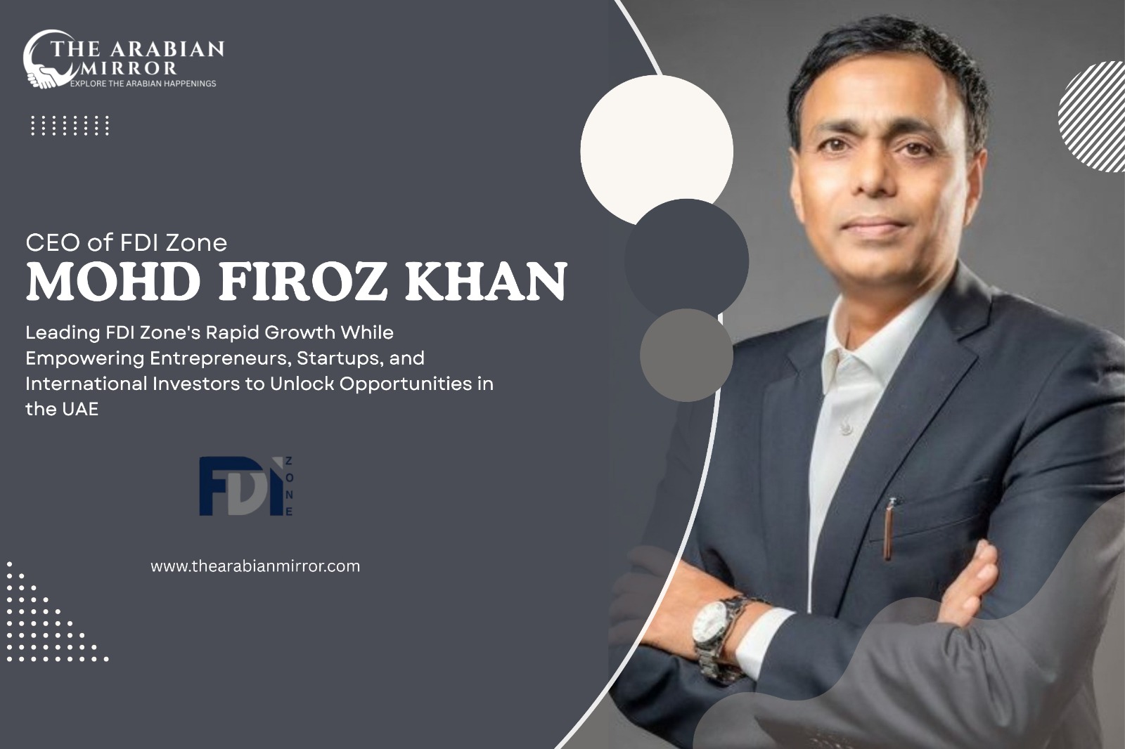 Mohd Firoz Khan on Empowering Business Growth in the UAE